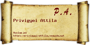 Privigyei Attila névjegykártya